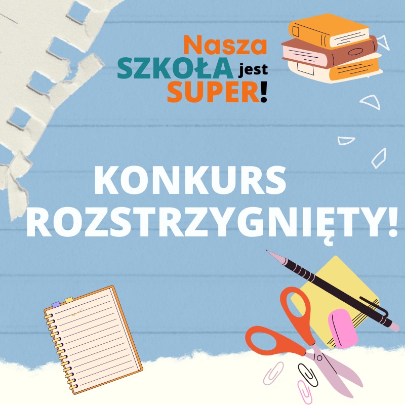 Konkurs „Nasza Szkoła jest super”