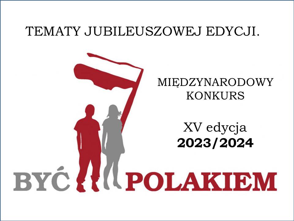 Konkurs „Być Polakiem”