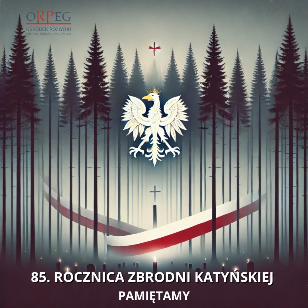 85. ROCZNICA KATYNIA