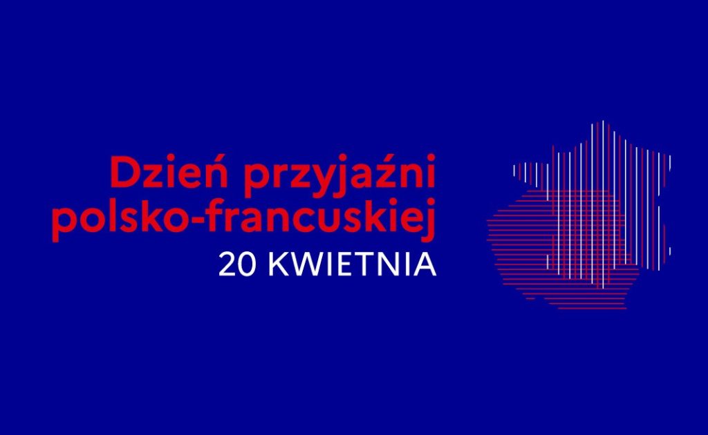 Dzień Przyjaźni Polsko-Francuskiej
