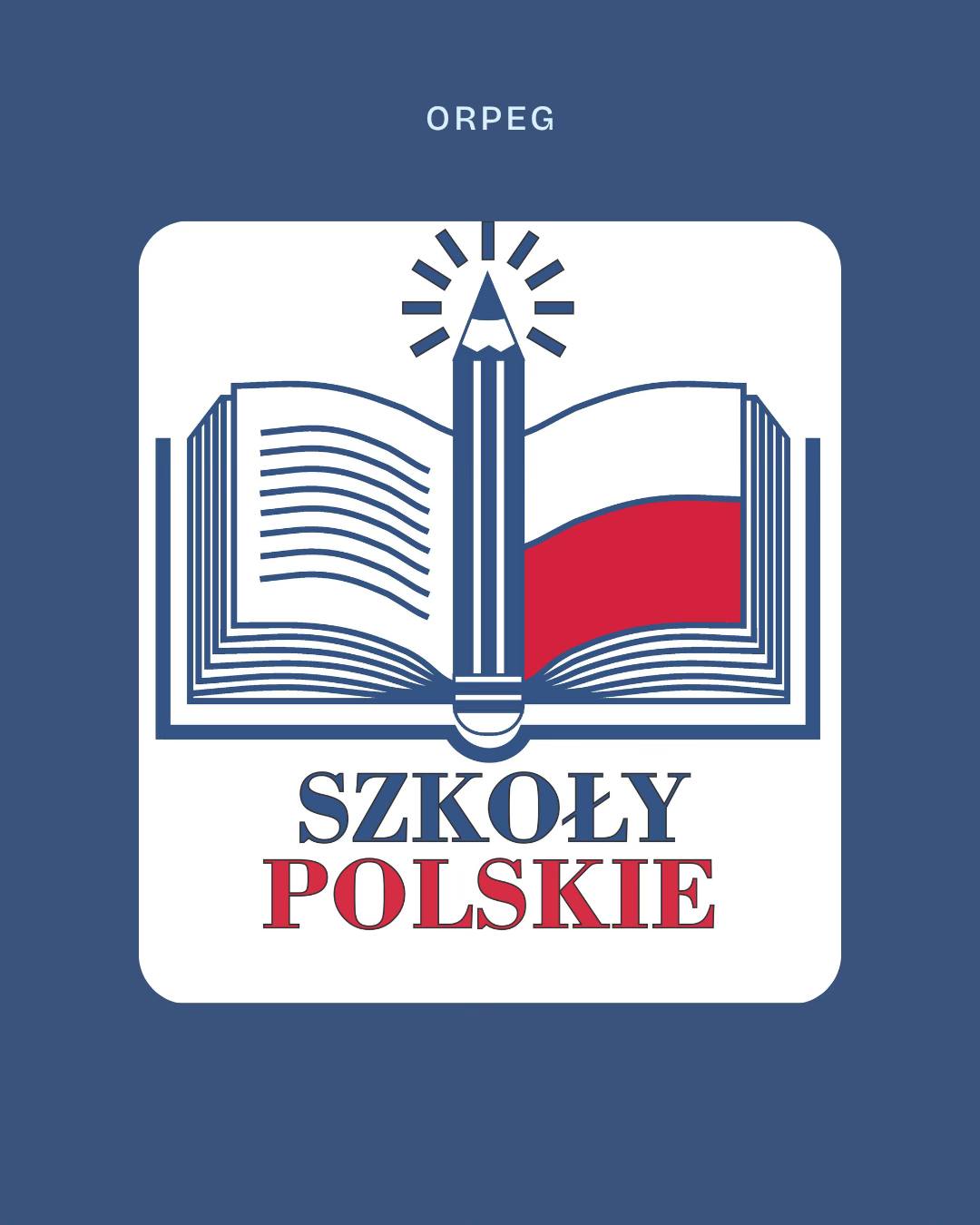 SZKOŁA POLSKA JAKO ZAPLECZE PRZYSZŁOŚCI!